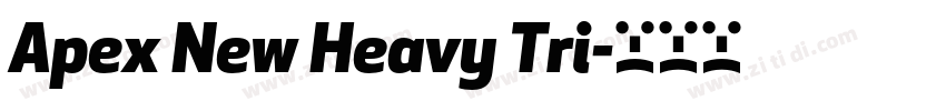 Apex New Heavy Tri字体转换